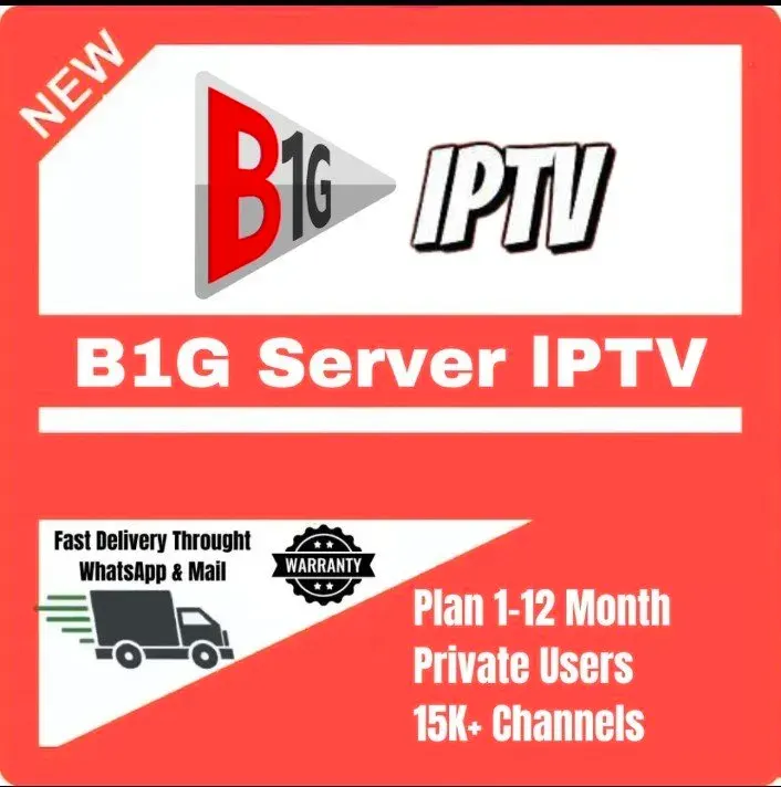 B1G IPTV Premium Subscription – 15,000+ Live Channels & VOD (HD/4K)